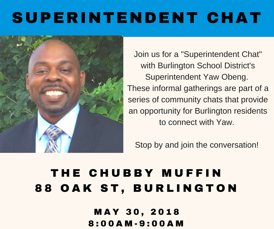 May 2018 SuperintendentChat May 2018 SuperintendentChat