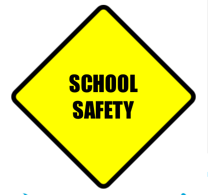 School Safety Sign School Safety Sign